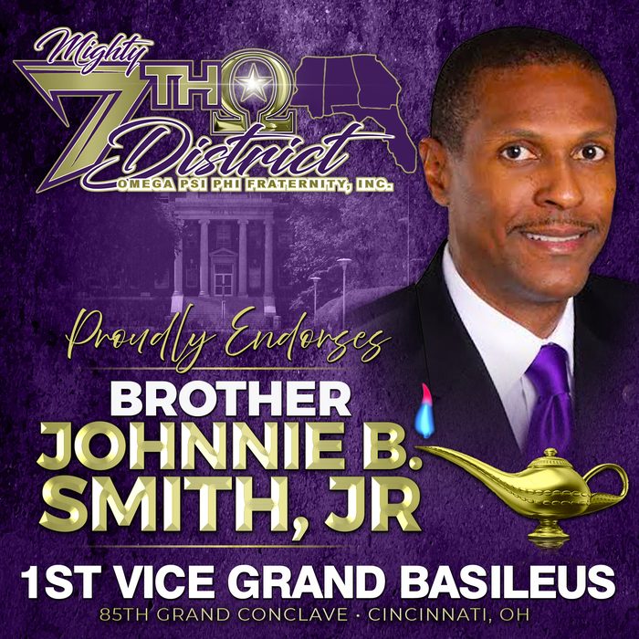 The Mighty Seventh District proudly endorses Bro. Johnnie B. Smith Jr for 1st Vice Grand Basileus at the 85th Grand Conclave, Cincinnati Ohio.