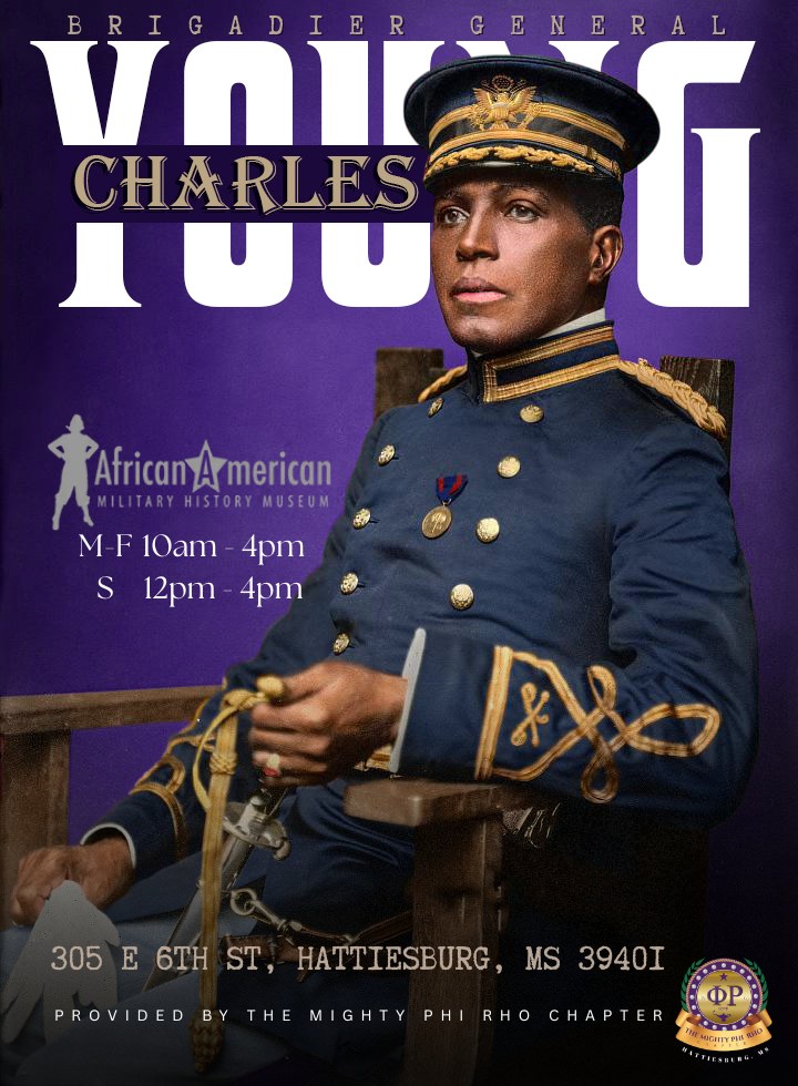 Brigadier General Charles Young Exhibit poster — colorized military portrait, African American Military History Museum, presented by Phi Rho Chapter